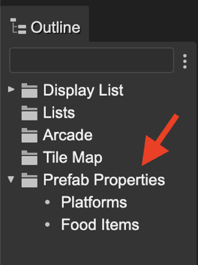 The Prefabs Properties in the Outline view.